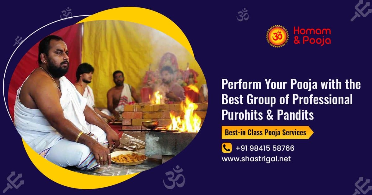 Pooja Services From Shastrigal To Solve All Life Issues - Book Now