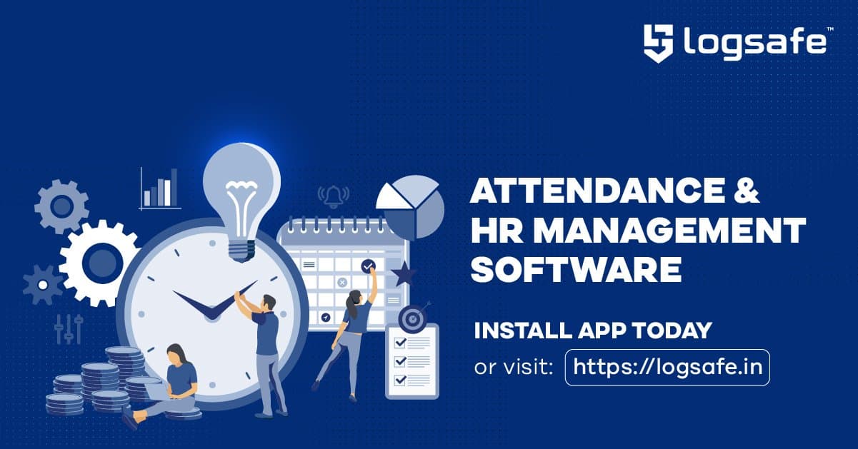 Online Attendance & HR Management Software – Logsafe.in