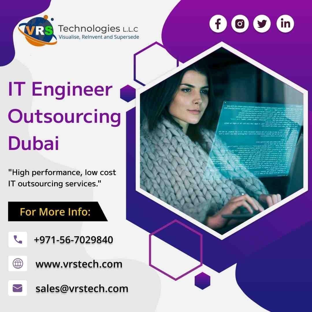 Why Choose IT Engineering Outsourcing Dubai?