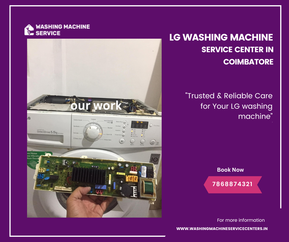 LG Washing Machine Service Center Coimbatore - Expert Repair & Maintenance Services
