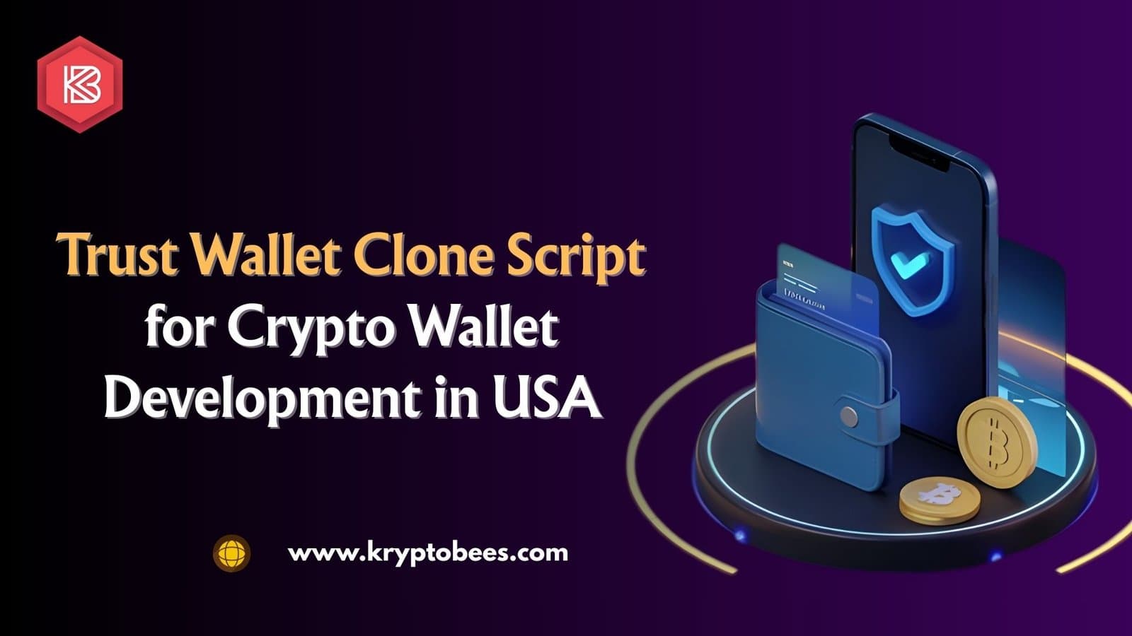 Trust Wallet Clone Script for Crypto Wallet Development in USA