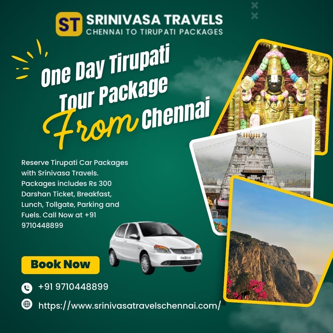 Comfortable Chennai to Tirupati Car Package for a Divine Trip