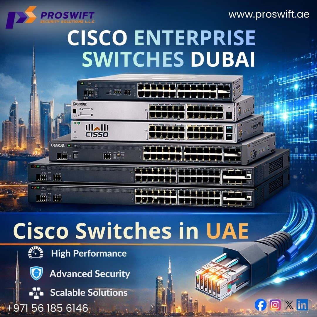 Trusted Cisco Enterprise Switches Dubai – Authorized Cisco Partner | proswift.ae
